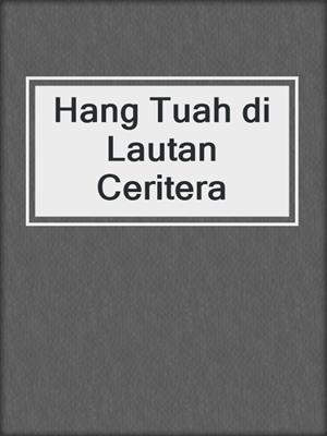 Hang Tuah di Lautan Ceritera