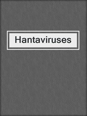 Hantaviruses