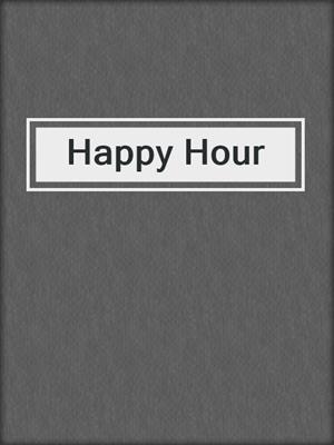 cover image of Happy Hour