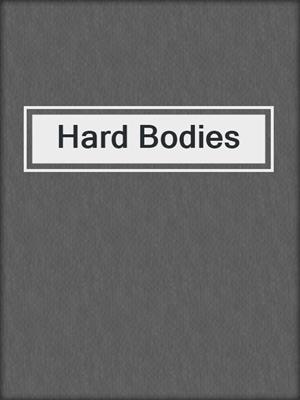 cover image of Hard Bodies