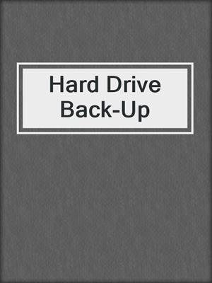 cover image of Hard Drive Back-Up