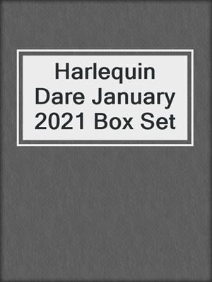 Harlequin Dare January 2021 Box Set