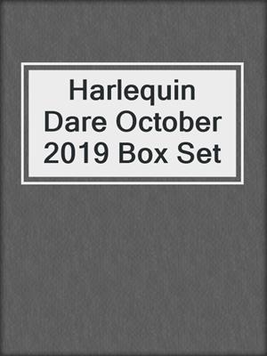 Harlequin Dare October 2019 Box Set