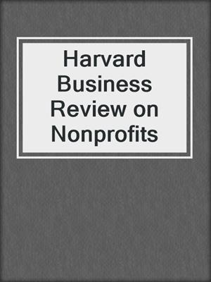 Harvard Business Review on Nonprofits
