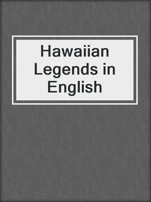 Hawaiian Legends in English