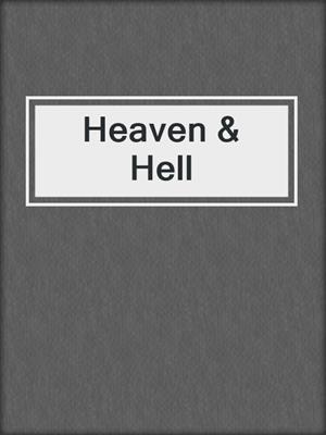 Heaven & Hell