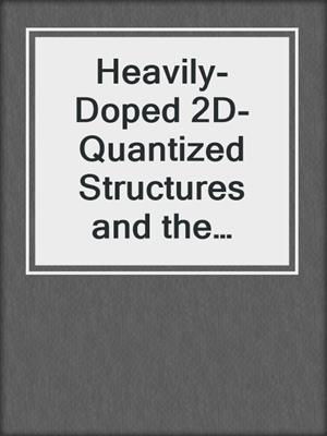 Heavily-Doped 2D-Quantized Structures and the Einstein Relation
