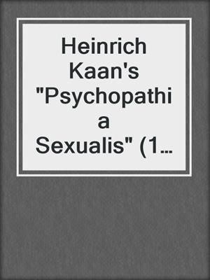 cover image of Heinrich Kaan's "Psychopathia Sexualis" (1844)