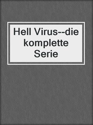 Hell Virus--die komplette Serie