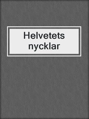 cover image of Helvetets nycklar