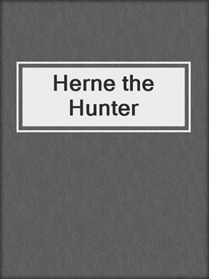 cover image of Herne the Hunter