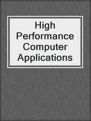 High Performance Computer Applications