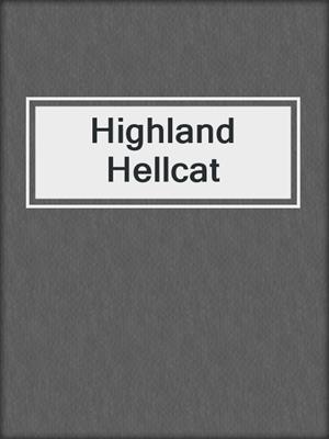 cover image of Highland Hellcat