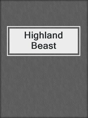 cover image of Highland Beast