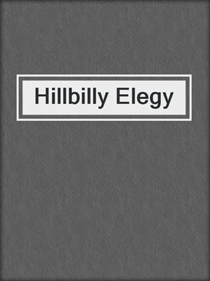 cover image of Hillbilly Elegy