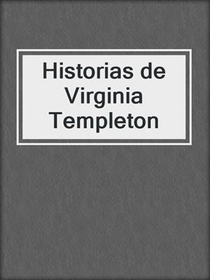 cover image of Historias de Virginia Templeton
