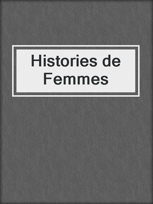 cover image of Histories de Femmes