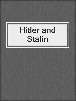 Hitler and Stalin