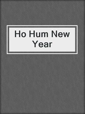 cover image of Ho Hum New Year