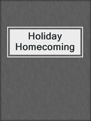 cover image of Holiday Homecoming