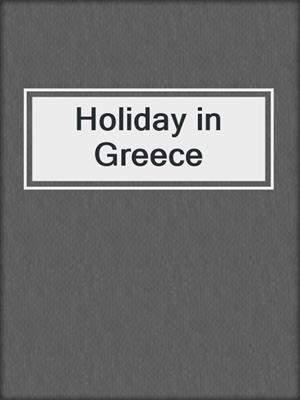 cover image of Holiday in Greece
