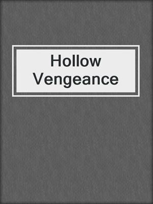 Hollow Vengeance