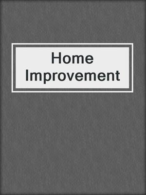cover image of Home Improvement