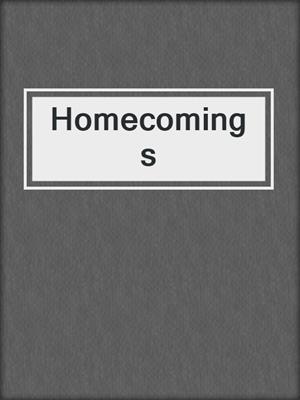 Homecomings