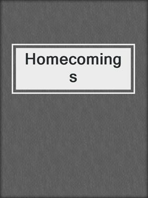 Homecomings