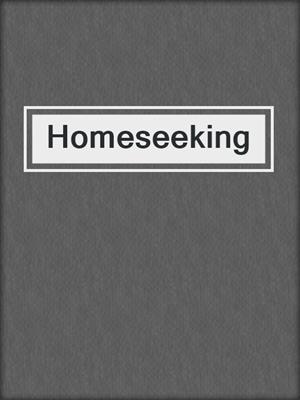 cover image of Homeseeking