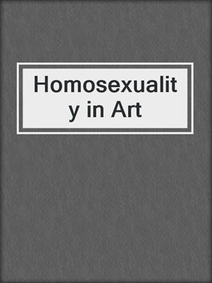 cover image of Homosexuality in Art