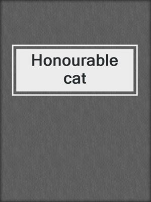 Honourable cat