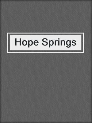 cover image of Hope Springs