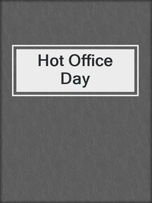 cover image of Hot Office Day
