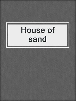 House of sand