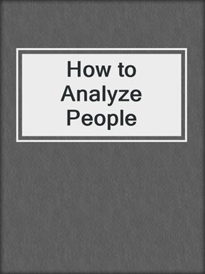 How to Analyze People