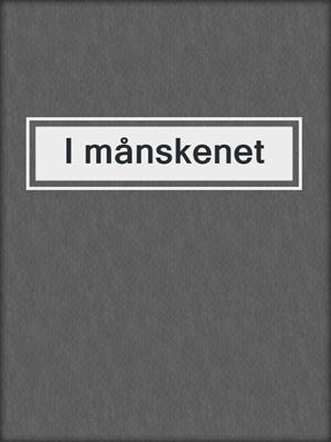 cover image of I månskenet