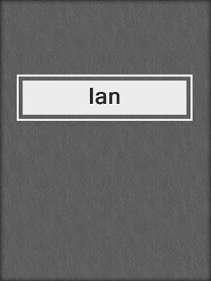 cover image of Ian