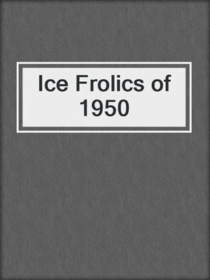 Ice Frolics of 1950