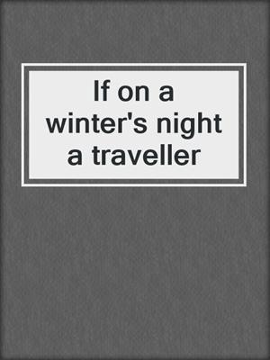 If on a winter's night a traveller