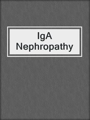IgA Nephropathy