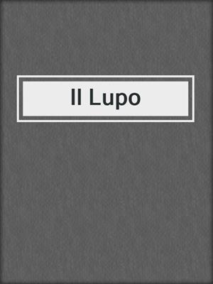 cover image of Il Lupo