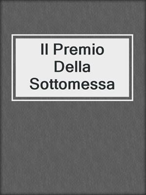 Il Premio Della Sottomessa