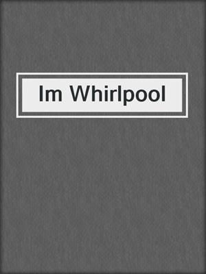 Im Whirlpool