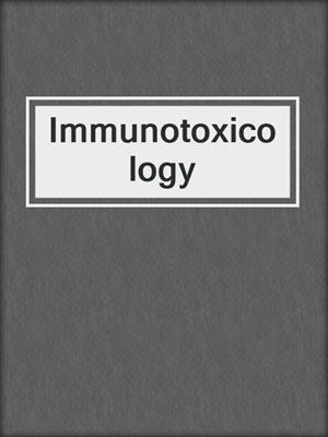 Immunotoxicology