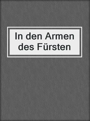 cover image of In den Armen des Fürsten