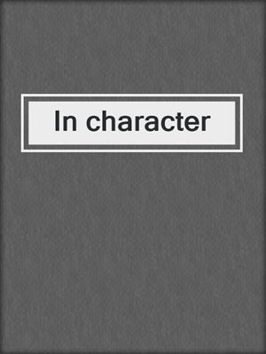 In character