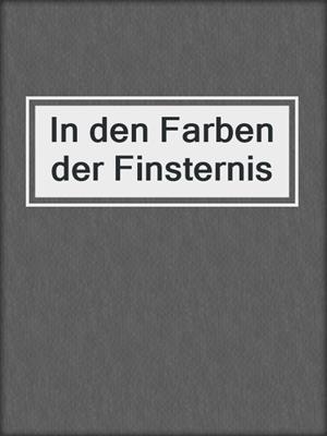 cover image of In den Farben der Finsternis