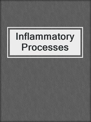 Inflammatory Processes