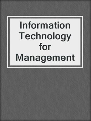 Information Technology for Management